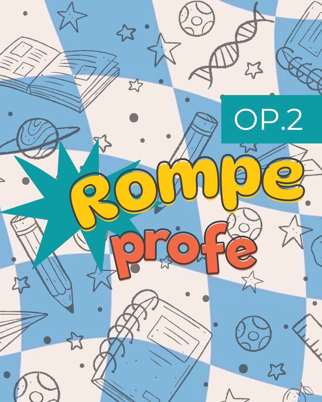 Rompe Profe 2